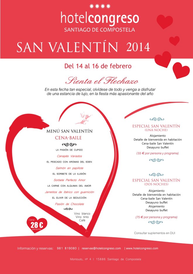 Programa de San Valentín 2014 en el Hotel Congreso en Santiago de Compostela.